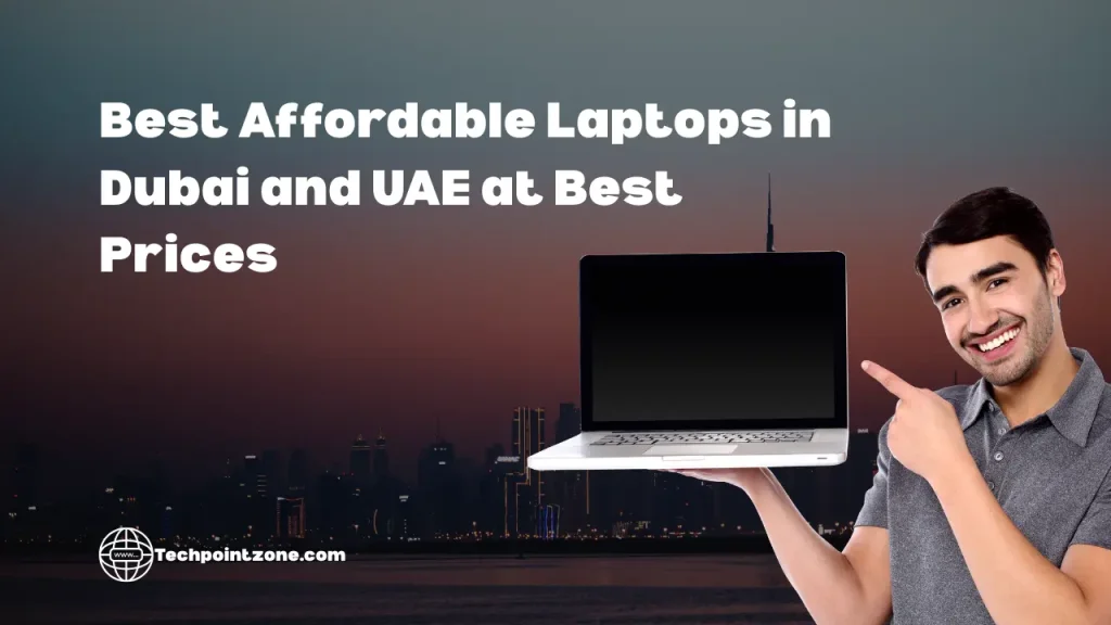 Affordable Laptops in UAE 2025