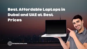 Affordable Laptops in UAE 2025