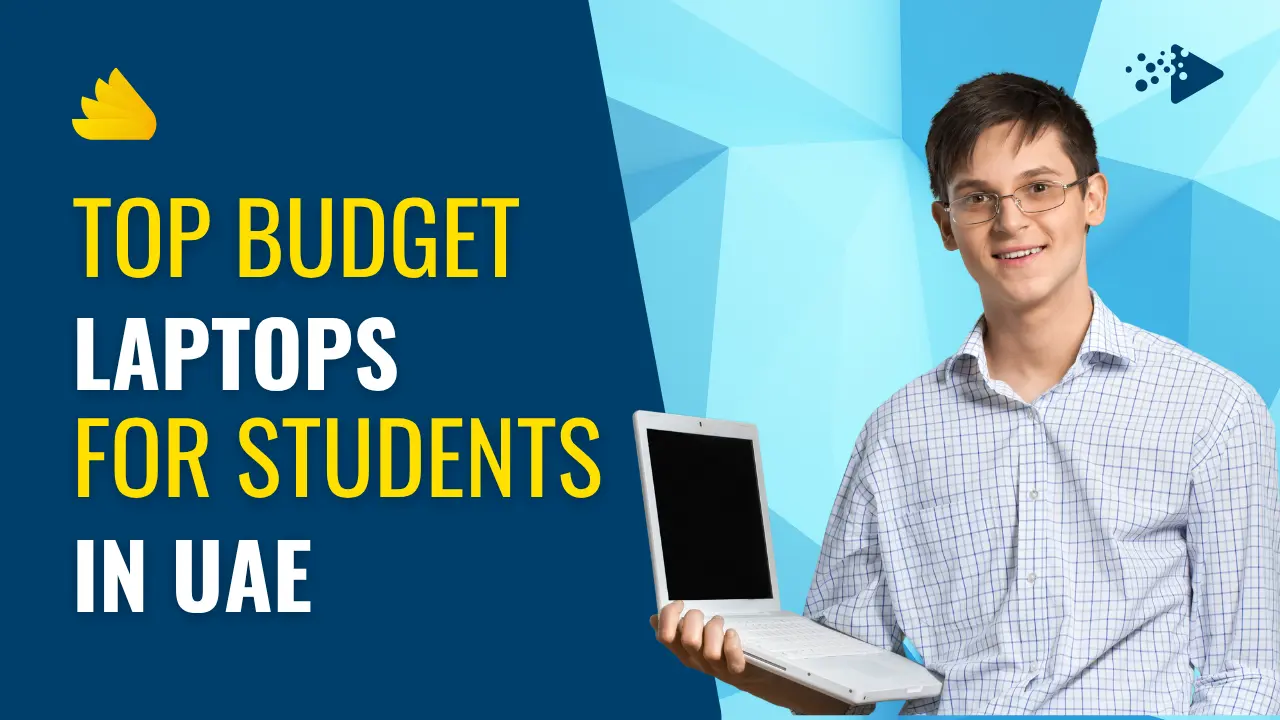Top Budget Laptops for Students in UAE
