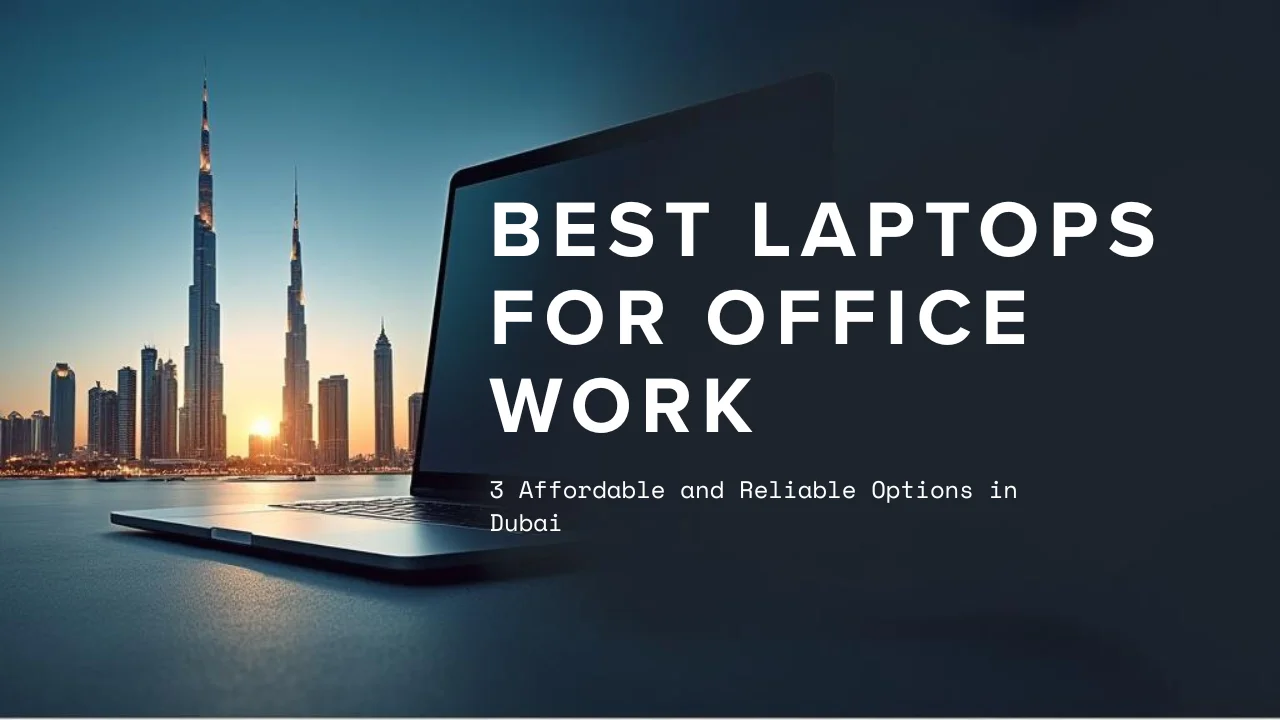 Best Laptop for Office Work